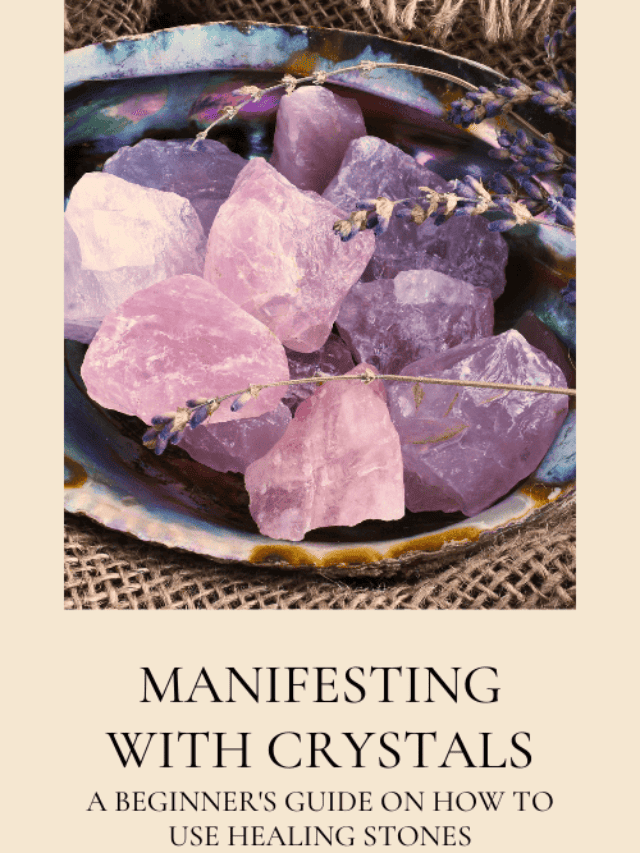 Crystals for Manifesting